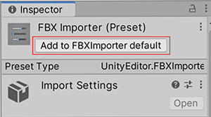 Inspector 窗口中的 Add to default (红色)
